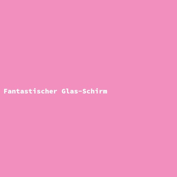 Fantastischer Glas-Schirm
