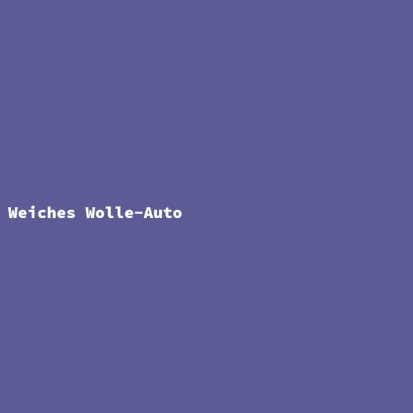 Weiches Wolle-Auto