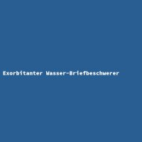 Exorbitanter Wasser-Briefbeschwerer